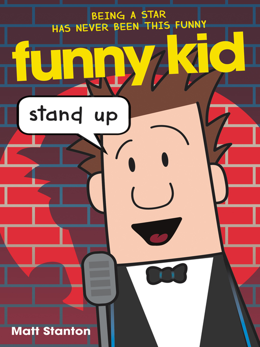 Title details for Funny Kid #2 by Matt Stanton - Available